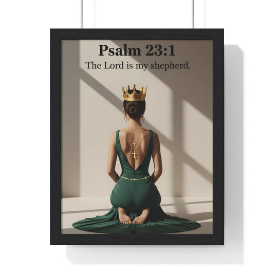 Regal Psalm 23:1 Framed Poster