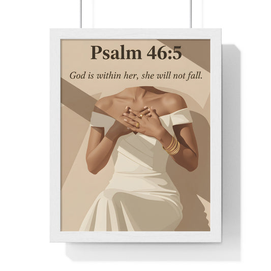 Empowering Vertical Framed Poster, Inspirational Home Decor, Psalm 46:5 Wall Art, Gift for Her, Motivational Artwork